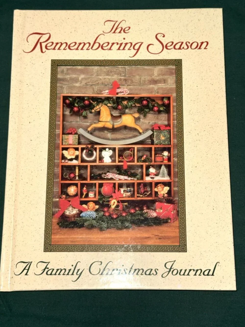 The Remembering Season A Family Christmas Journal